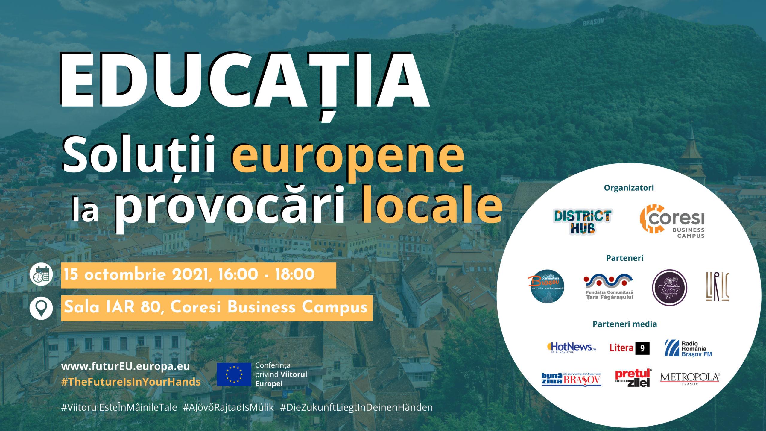 Asociația District Hub și Coresi Business Campus organizează primul eveniment în cadrul Conferinței privind viitorul Europei de la Brașov – „Educația: Soluții europene la provocări locale”